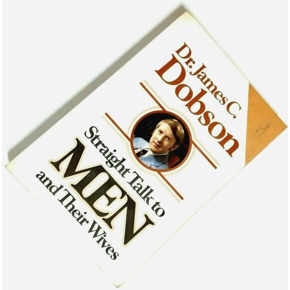 Straight Talk to Men and Their Wives James C Dobson Christian Help Book Guide - Picture 3 of 9